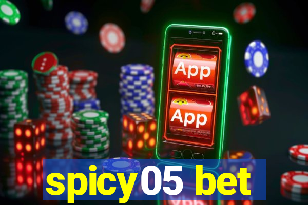 spicy05 bet